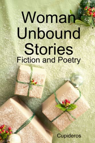 Woman Unbound Stories [Paperback]
