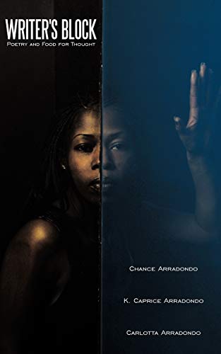 Writer's Block Poetry And Food For Thought [Paperback]