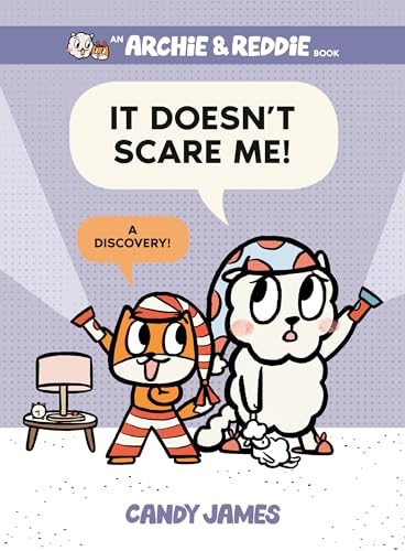 It Doesn't Scare Me A Discovery [Hardcover]