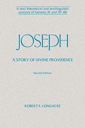 Joseph A Story of Divine Providence A Text Theoretical and Textlinguistic Anal [Paperback]