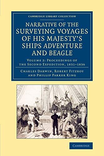 Narrative of the Surveying Voyages of His Majesty's Ships Adventure and Beagle  [Paperback]