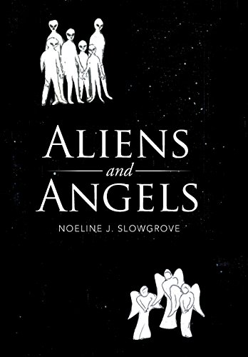 Aliens And Angels [Hardcover]