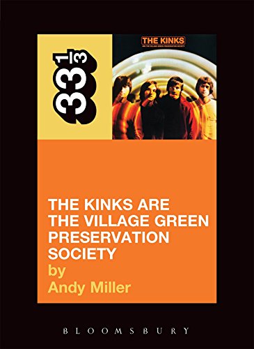 The Kinks' The Kinks Are the Village Green Preservation Society [Paperback]
