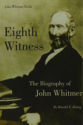 Eighth Witness The Biography Of John Whitmer [Hardcover]