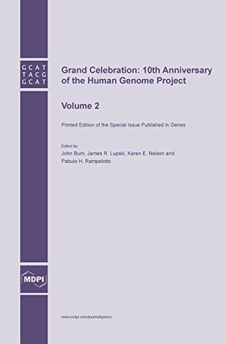 Grand Celebration 10th Anniversary Of The Human Genome Project Volume 2 [Hardcover]