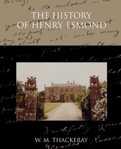 History of Henry Esmond [Paperback]