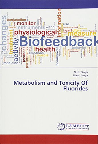Metabolism And Toxicity Of Fluorides [Paperback]