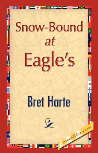 Snow-Bound at Eagle's [Hardcover]