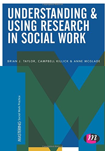 Understanding and Using Research in Social Work [Paperback]