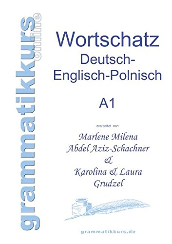 Wrterbuch Deutsch - Englisch - Polnisch A1 [Paperback]