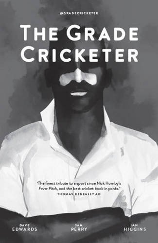 The Grade Cricketer [Paperback]