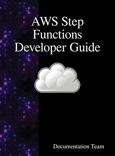 Aws Step Functions Developer Guide [Hardcover]