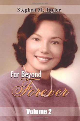 Far Beyond Forever  Volume 2 [Paperback]