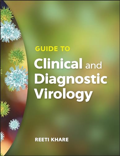 Guide to Clinical and Diagnostic Virology [Paperback]