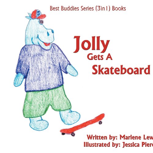 Jolly Gets a Skateboard  Best Buddies Series [Paperback]