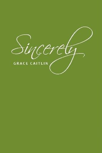 Sincerely [Hardcover]