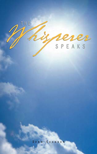 The Whisperer Speaks [Hardcover]