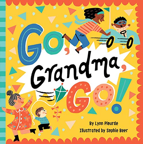 Go, Grandma, Go [Board book]