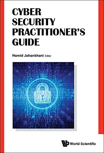 Cyber Security Practitioner's Guide [Hardcover]