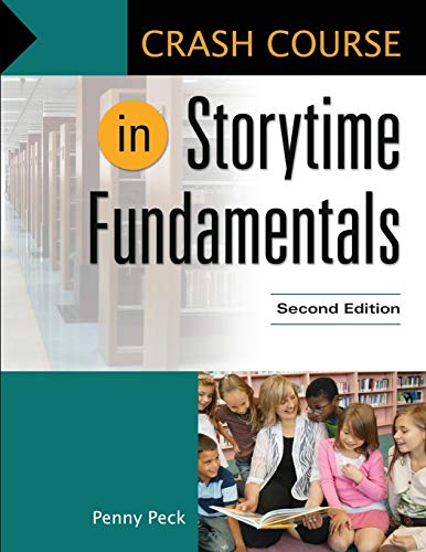 Crash Course In Storytime Fundamentals [Paperback]