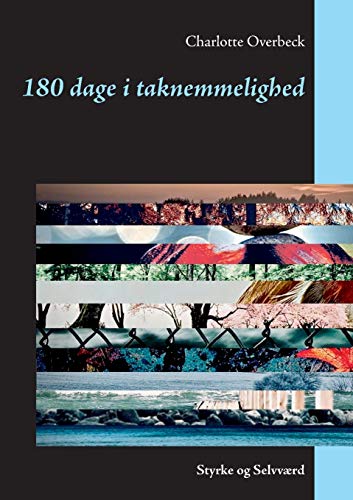 180 Dage I Taknemmelighed : Styrke Og Selvv�rd [Paperback]