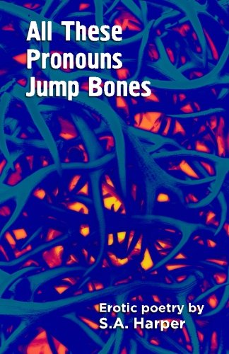 All These Pronouns Jump Bones [Paperback]