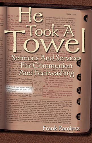 He Took A Towel [Perfect Paperback]