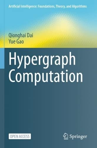 Hypergraph Computation [Paperback]