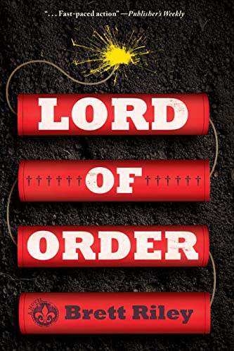 Lord of Order A Novel [Paperback]