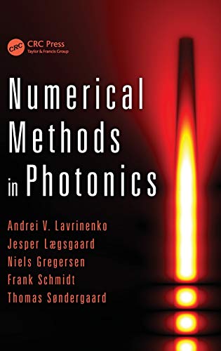 Numerical Methods in Photonics [Hardcover]