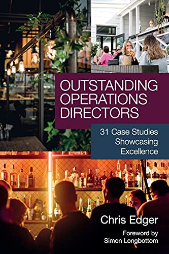 Outstanding Operations Directors 31 Case Studies Showcasing Excellence [Paperback]