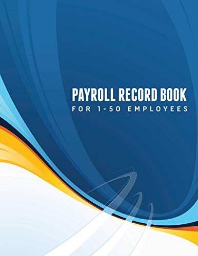 Payroll Record Book (for 1-50 Employees) [Paperback]
