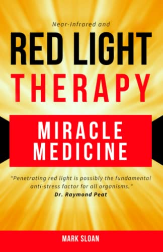 Red Light Therapy  Miracle Medicine [Paperback]