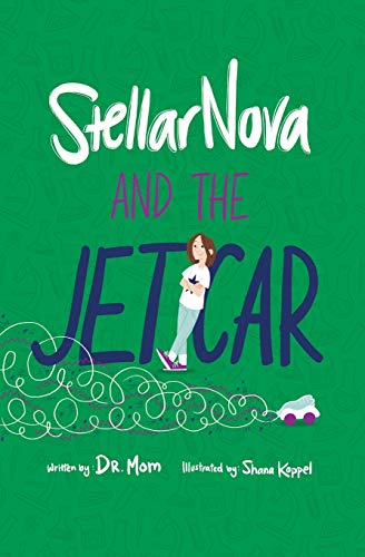Stellarnova and the Jet Car [Paperback]