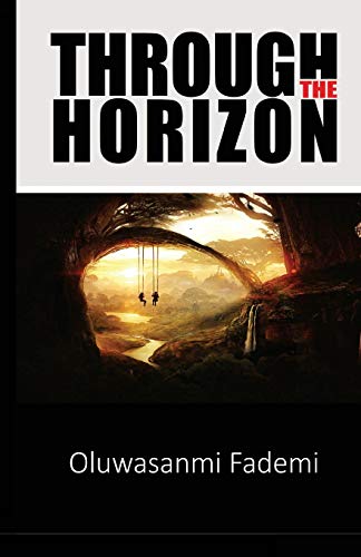 Through the Horizon [Paperback]