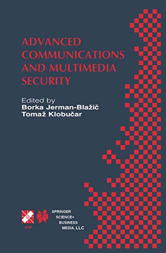 Advanced Communications and Multimedia Security IFIP TC6 / TC11 Sixth Joint Wor [Paperback]