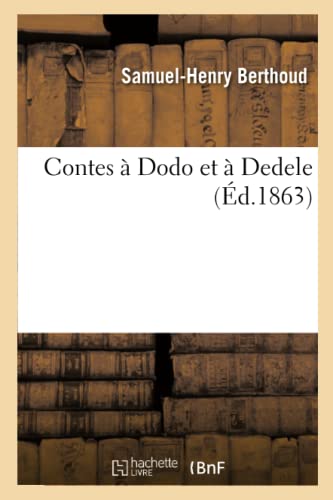 Contes A Dodo Et A Dedele