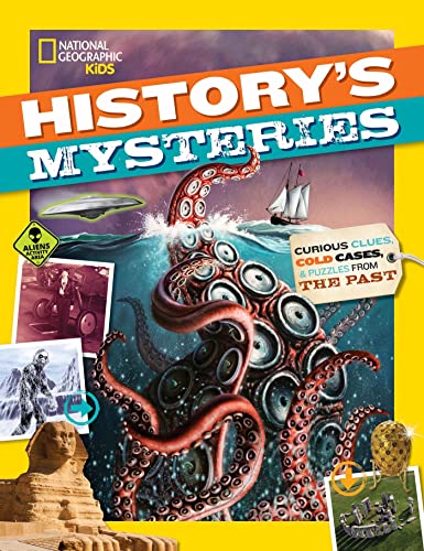 History's Mysteries Curious Clues, Cold Cases, and Puzzles From the Past [Paperback]