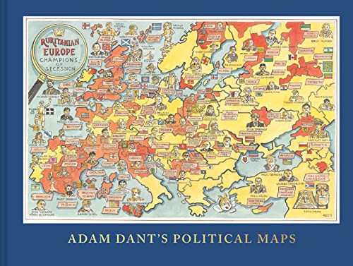 Adam Dant's Political Maps [Hardcover]