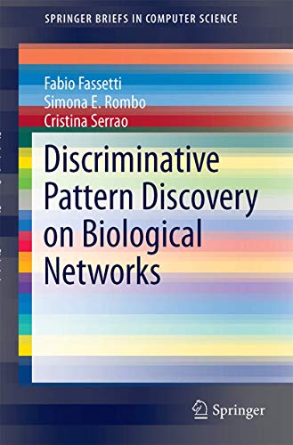 Discriminative Pattern Discovery on Biological Networks [Paperback]