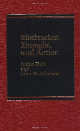 Motivation, Thought, And Action [Hardcover]