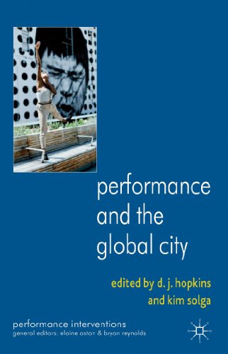 Performance and the Global City [Hardcover]