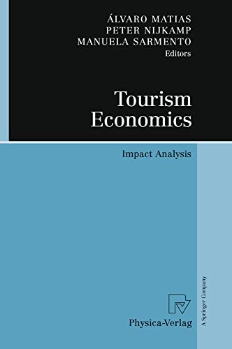 Tourism Economics Impact Analysis [Hardcover]