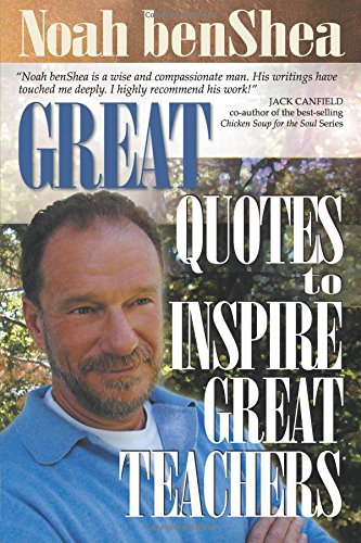 Great Quotes to Inspire Great Teachers [Paperback]