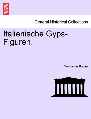 Italienische Gyps-Figuren [Paperback]