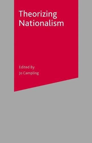 Theorizing Nationalism [Paperback]