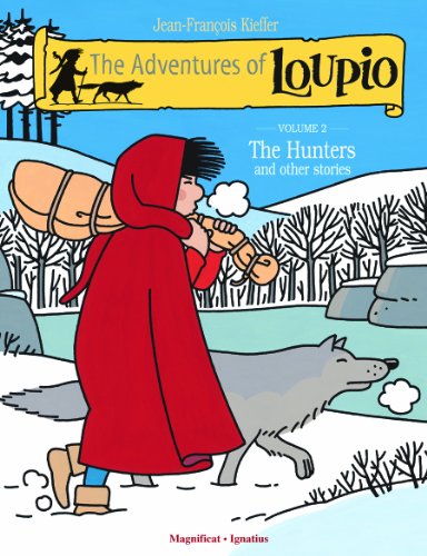 The Adventures of Loupio, Volume 2 The Hunters and Other Stories [Paperback]