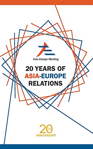 20 Years Of Asia-Europe Relations [Hardcover]