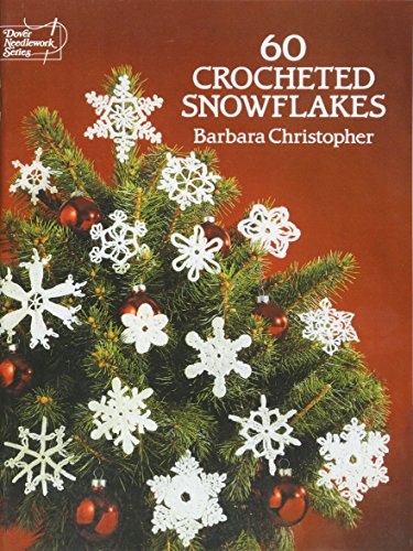 60 Crocheted Snowflakes [Paperback]