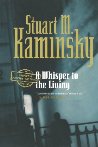 A Whisper to the Living An Inspector Porfiry Rostnikov Mystery [Paperback]